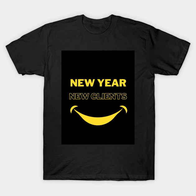 Trendy New Year Quotes "New Year" for all your merch T-Shirt by Graphics King